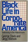Black Life in Corporate America Swimming in the Mainstream