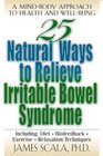 25 Natural Ways to Control Irritable Bowel Syndrome