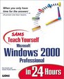 Sams Teach Yourself Microsoft Windows 2000 Professional in 24 Hours