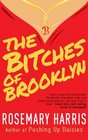 The Bitches of Brooklyn