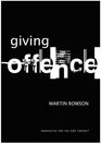 Giving Offence