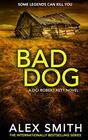 Bad Dog (DCI Kett, Bk 2)