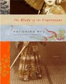 The Blade of the Courtesans