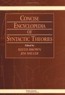 Concise Encyclopedia of Syntactic Theories