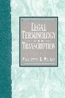 Legal Terminology and Transcription