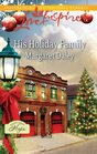 His Holiday Family (A Town Called Hope, Bk 1) (Love Inspired, No 675)