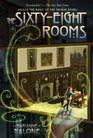 The Sixty-Eight Rooms (Sixty-Eight Rooms, Bk 1)