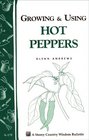 Growing and Using Hot Peppers