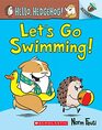 Let's Go Swimming An Acorn Book