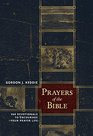 Prayers of the Bible 366 Devotionals to Encourage Your Prayer Life
