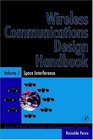 Wireless Communications Design Handbook Space Interference
