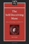 The SelfDeceiving Muse Notice and Knowledge in the Work of Art