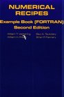 Numerical Recipes in FORTRAN Example Book  The Art of Scientific Computing