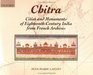Chitra Cities and Monuments of EighteenthCentury India from French Archives
