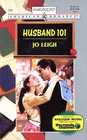 Husband 101 (Harlequin American Romance, No 731)