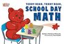 Teddy Bear Teddy Bear School Math Day