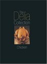 The Delia Collection Chicken