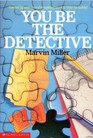 You Be the Detective