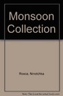 The monsoon collection