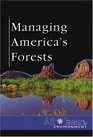 At Issue Series  Managing America's Forests