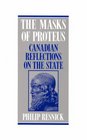 The Masks of Proteus Canadian Reflections of the State