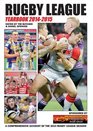 Rugby League Yearbook 20142015 A Comprehensive Account of the 2014 Rugby League Season