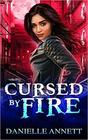 Cursed by Fire An Urban Fantasy Novel