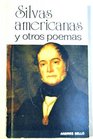 Silvas americanas y otros poemas