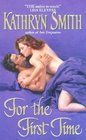 For the First Time (Ryland Brothers, Bk 2)