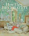 How They Decorated: Inspiration from Great Women of the Twentieth Century