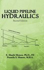 Liquid Pipeline Hydraulics Second Edition