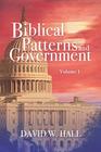 Biblical Patterns and Government