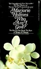 Who Am I, God?