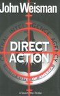 Direct Action  A Covert War Thriller