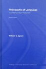 Philosophy of Language A Contemporary Introduction