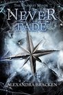 Never Fade (Darkest Minds, Bk 2)