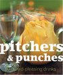 Pitchers and Punches 50 CrowdPleasing Drinks