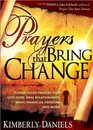 Prayers That Bring Change Powerfilled prayers that give hope heal your relationships bring financial freedom and more