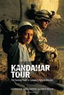 Kandahar Tour The Turning Point In Canada's Afghan Mission