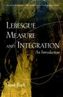 Lebesgue Measure and Integration An Introduction