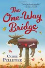 The OneWay Bridge A Novel