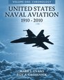 United States Naval Aviation 19102010 Volume One Chronology