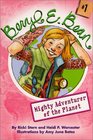 Mighty Adventurer of the Planet (Beryl E. Bean #1)