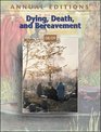Annual Editions Dying Death and Bereavement 08/09