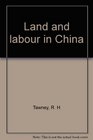 Land and labour in China
