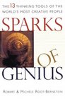 Sparks of Genius  The Thirteen Thinking Tools of the World's Most Creative People