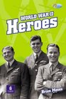 World War II Heroes