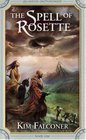 The Spell of Rosette Book One Quantum Enchantment