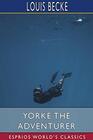 Yorke the Adventurer