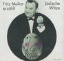 Fritz Muliar erzhlt Jdische Witze CD
